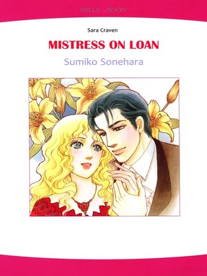 cover image of Mistress on Loan (Mills & Boon)